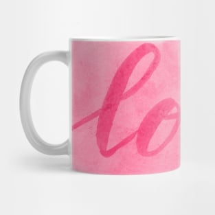 Valentine's Day Watercolor Love – pink Mug